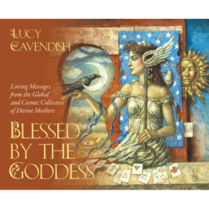 Blessed by the Goddess - Lucy Cavendish