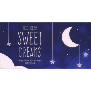 Sweet dreams, night-time affirmations - Rose Inserra